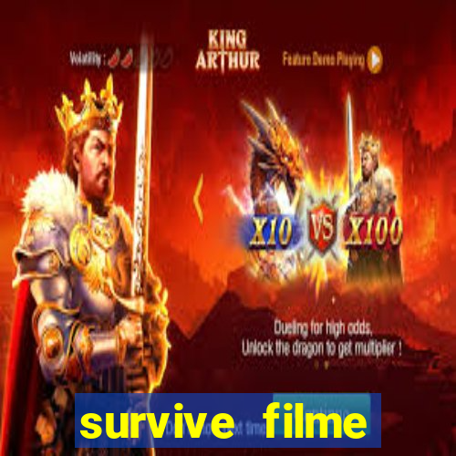 survive filme completo dublado